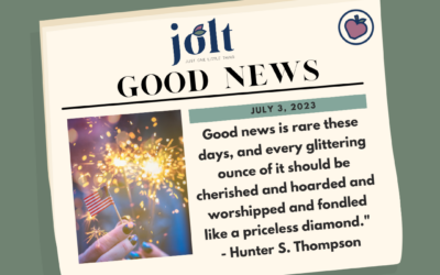 This Weeks Good News – July 4, 2023