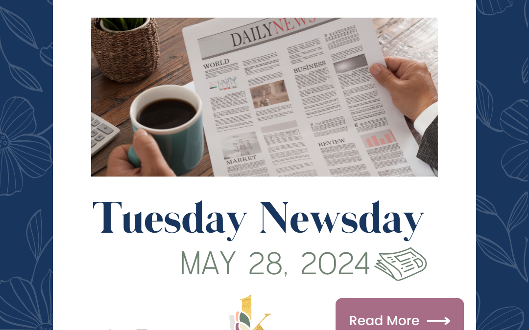 This Weeks Good News – May 28, 2024